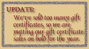 gift certificate sales on hold for 2007