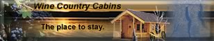 brought to you by Wine Country Cabins B&B